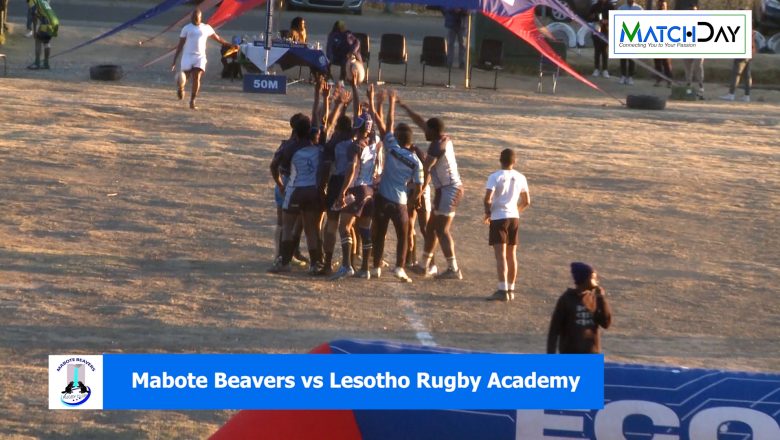 King’s Birthday Rugby 7s Tournment: Mabote Beavers Rugby Club vs Lesotho Rugby Academy.