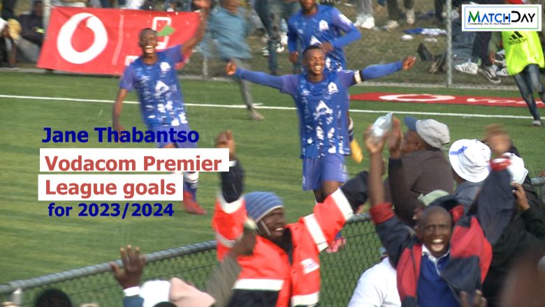 Some of Jane Thabantso goals for Vodacom Premier League 2023/2024